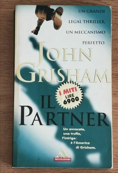 Il partner - J. Grisham - Mondadori - 1998 - …