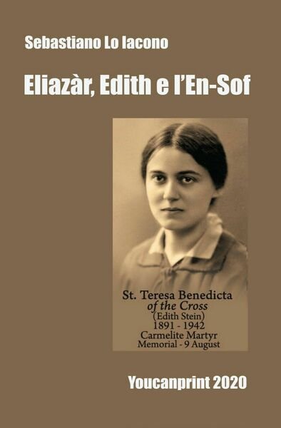 Eliazàr, Edith e l?En-Sof di Sebastiano Lo Iacono, 2020, Youcanprint