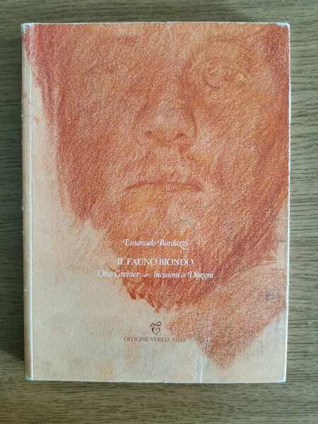 Il fauno biondo - E. Bardazzi - Officine vereia mmx … | Immagine principale