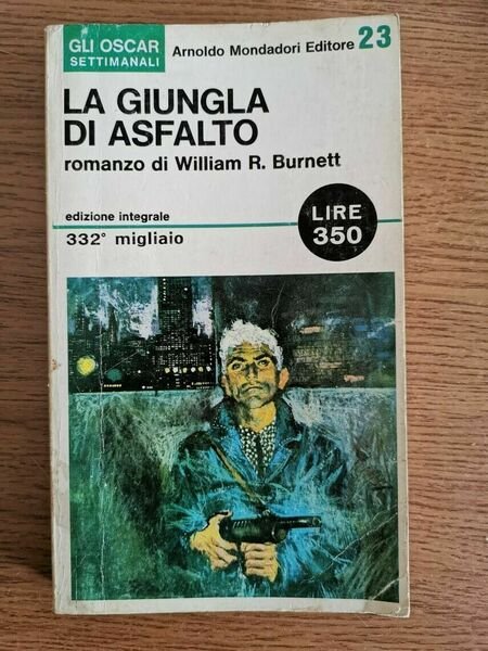 La giungla di asfalto - W. R. Burnett - Mondadori … | Immagine principale