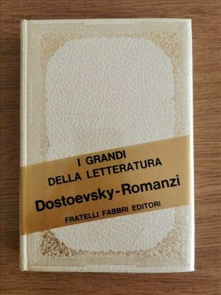Dostoevsky-Romanzi - Fabbri editore - AR | Immagine principale