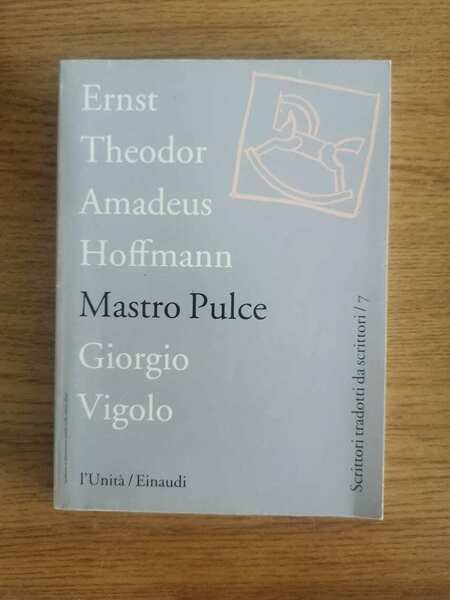 Mastro pulce - E.T.A. Hoffmann - Einaudi - 1996 - …