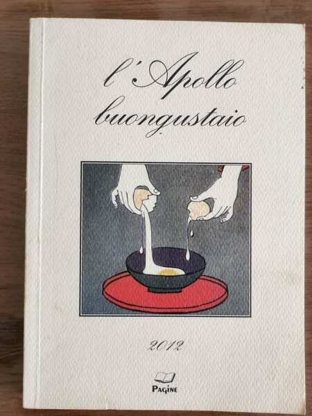 L' Apollo buongustaio - M. Dell' Arco - Pagine - … | Immagine principale