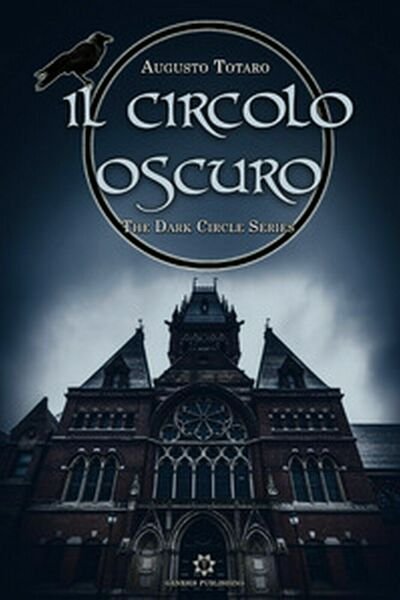Il circolo oscuro. The dark circle series di Augusto Totaro, …