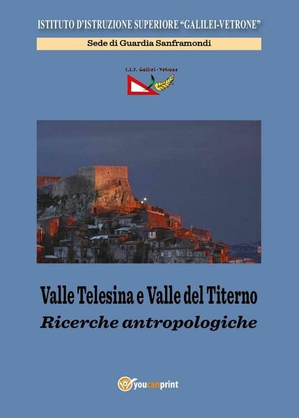 Valle Telesina e Valle del Titerno - Guardia Sanframondi, 2017, …