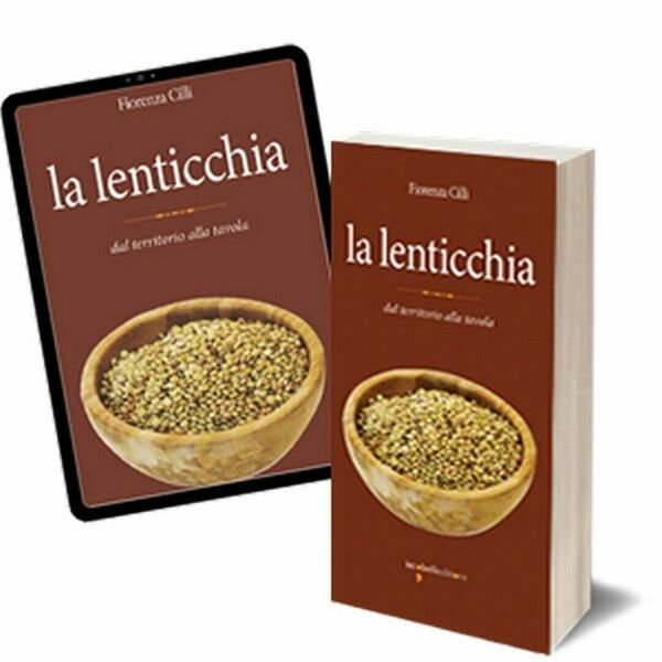 La lenticchia di Fiorenza Cilli, 2018, Iacobelli Editore