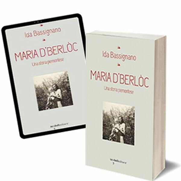 Maria D?Berlòc di Ida Bassignano, 2016, Iacobelli Editore