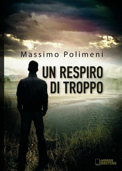 Un respiro di troppo di Massimo Polimeni, 2019, Youcanprint
