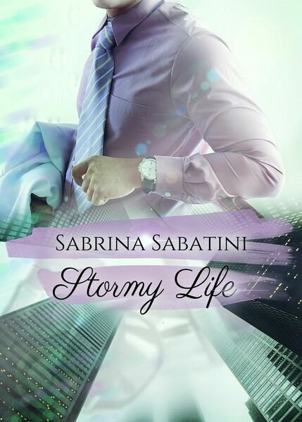 Stormy Life di Sabrina Sabatini, 2018, Youcanprint