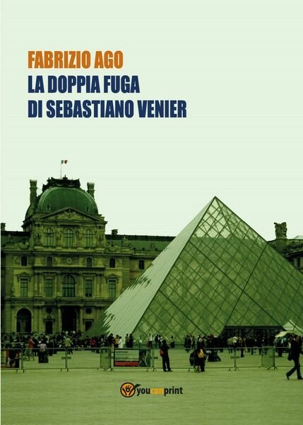 La doppia fuga di Sebastiano Venier di Fabrizio Ago, 2018, …