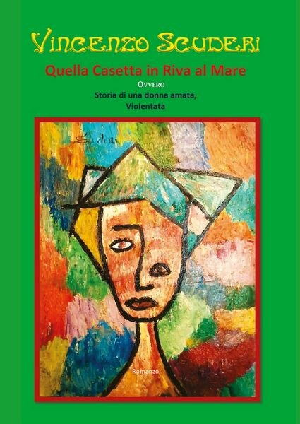 Quella casetta in riva al mare - Ovvero - Storia …