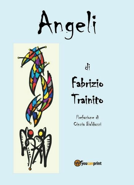 Angeli di Fabrizio Trainito, 2018, Youcanprint