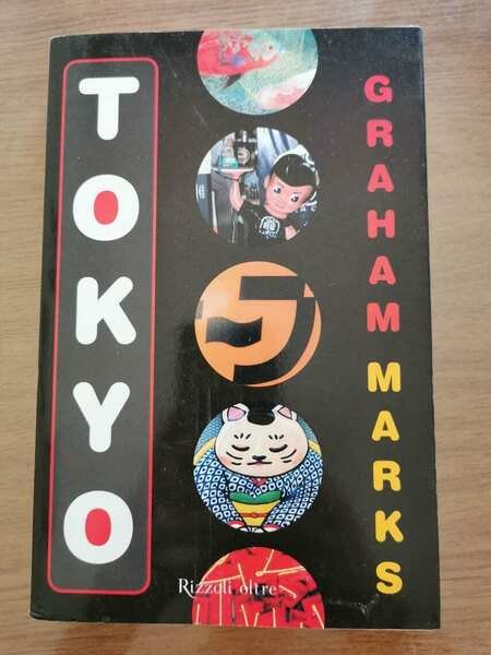 Tokyo - G. Marks - Rizzoli - 2008 - AR