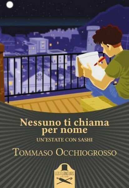 Nessuno ti chiama per nome di Tommaso Occhiogrosso , Les …