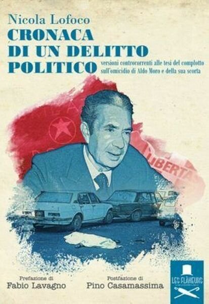 Croanaca di un delitto politico di Nicola Lofoco, Flaneurs