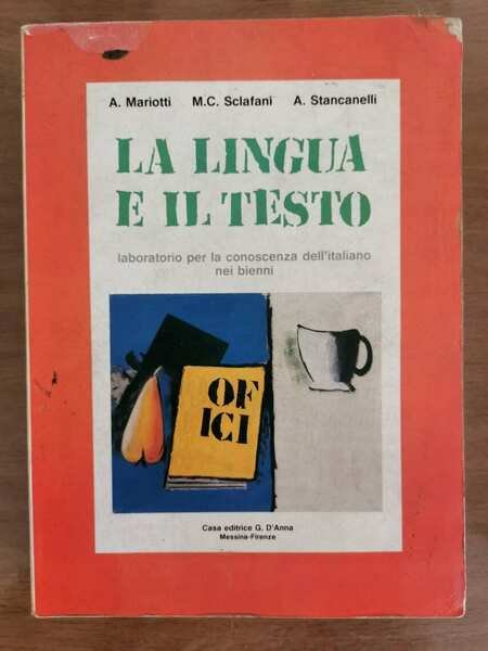 La lingua e il testo - AA. VV. - G. …