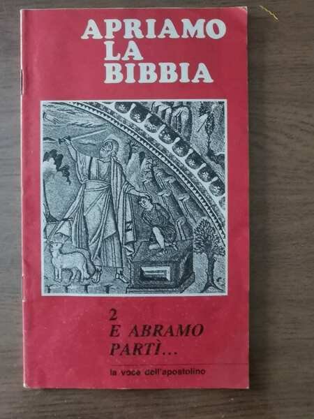 Apriamo la bibbia - AA. VV. - 1982 - AR