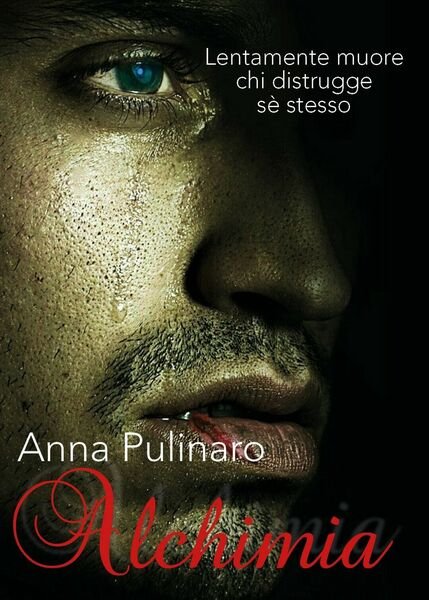 Alchimia di Anna Pulinaro, 2018, Youcanprint