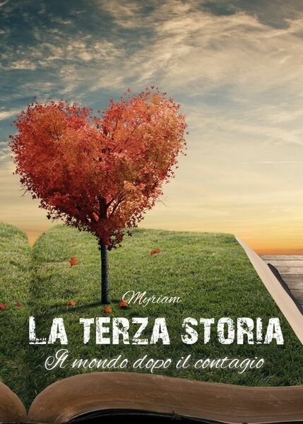 LA TERZA STORIA - Il mondo dopo il contagio di …