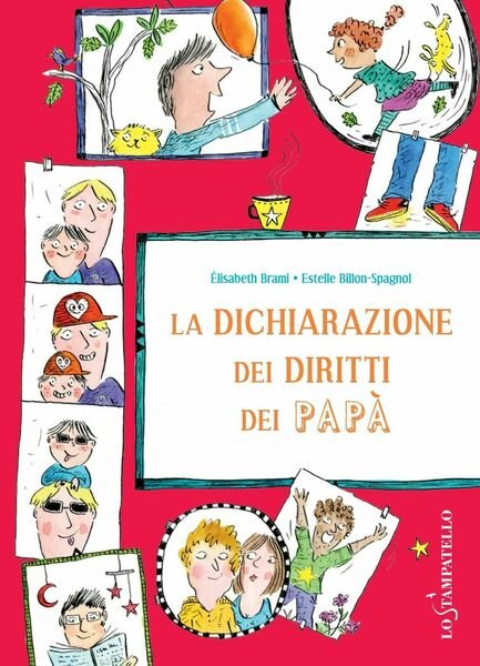 La dichiarazione dei diritti dei papà - Élisabeth Brami, 2020, …