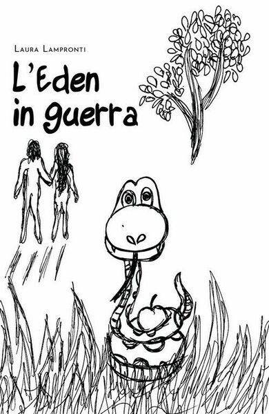 L?Eden in guerra di Laura Lampronti, 2020, Youcanprint