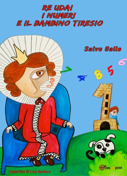 Re Udai, i numeri e il bambino Tiresio - Salvatore …