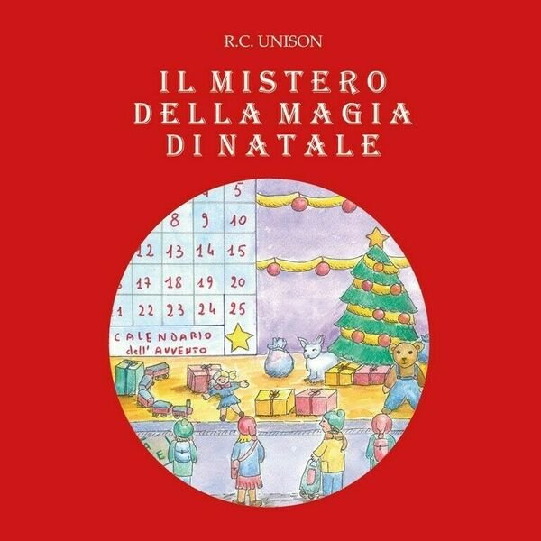 Il mistero della magia di Natale di Il Mistero Della …