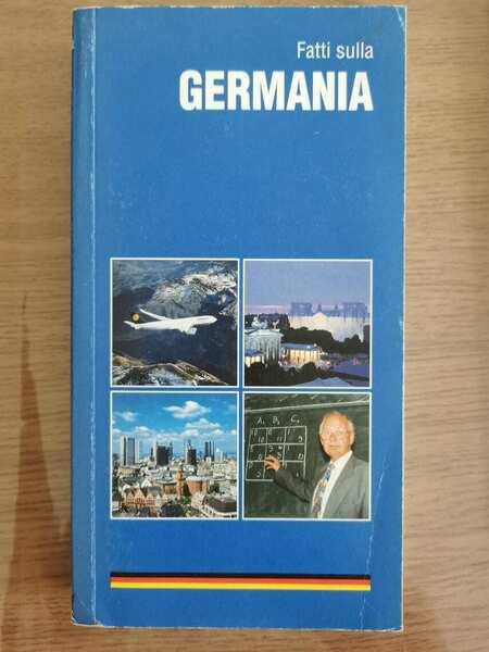 Fatti sulla Germania - AA. VV. - Verlag - 1995 …