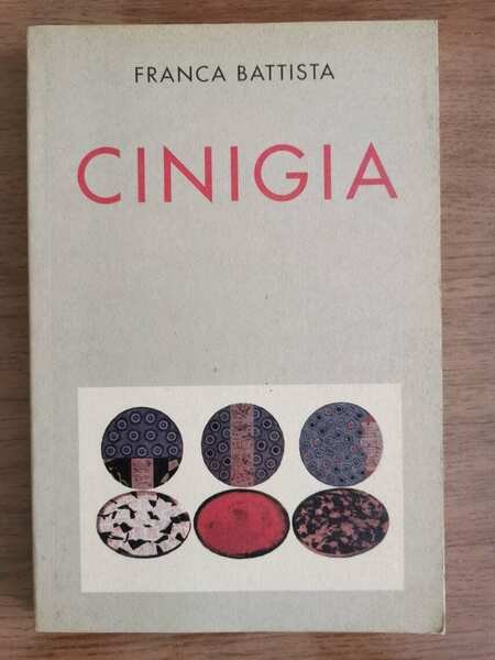 Cinigia - F. Battista - Romberg edizioni - 1995 - …