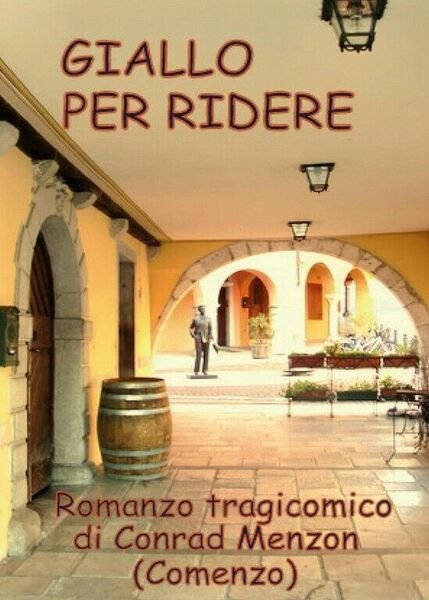 Giallo per ridere di Enzo Comelli, 2017, Youcanprint