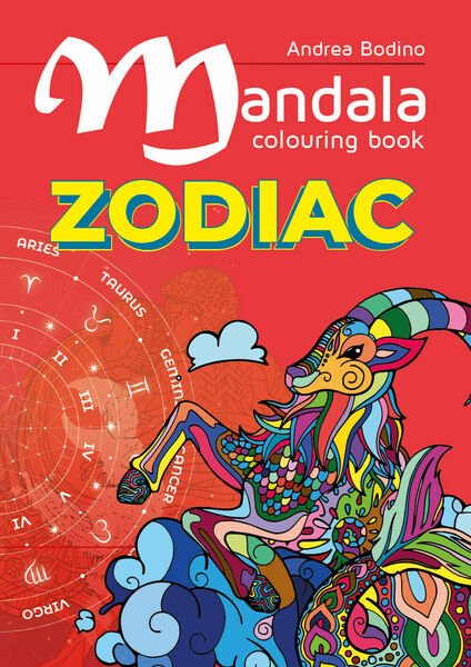Mandala Colouring Book - Zodiac di Andrea Bodino, 2020, Youcanprint