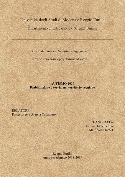 Autismo 2020, Servizi e riabilitazione nel territorio reggiano. di Giulia …