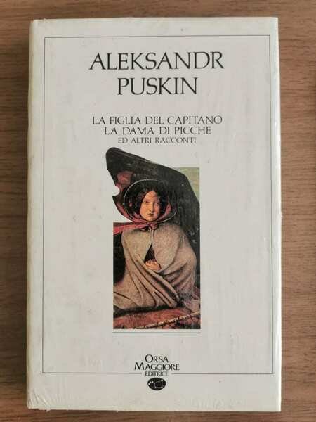 La figlia del capitano, La dama di picche ed altri …