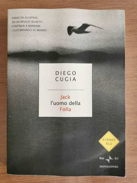 Jack l'uomo della Folla - D. Cugia - Mondadori - …