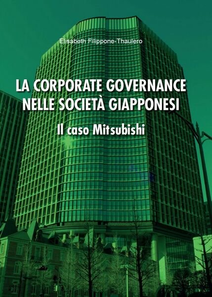 La corporate governance nelle società giapponesi. Il caso Mitsubishi (Filippone) | Immagine Gallery 1
