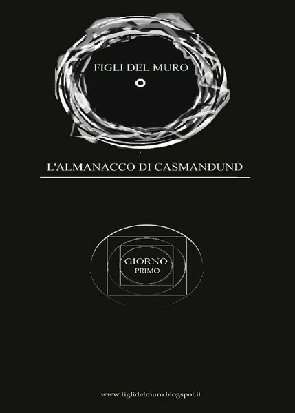 Almanacco di Casmandund - Giorno Primo di Yanuk Lurjiame, 2016, …