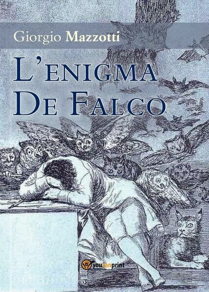 L?enigma De Falco di Giorgio Mazzotti, 2016, Youcanprint