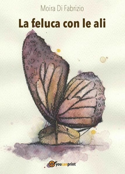 La feluca con le ali di Moira Di Fabrizio, 2016, …
