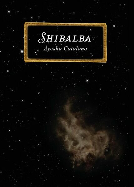 Shibalba di Ayesha Catalano, 2016, Youcanprint