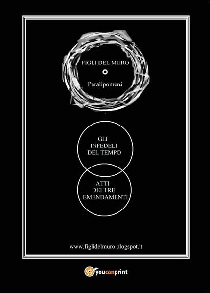 I Tre Emendamenti - Gli Infedeli del Tempo di Yanuk …