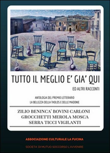 Tutto il meglio è già qui di Aa. Vv., 2016, …