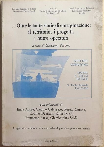 .Oltre le tante storie di emarginazione: [.] di AA.VV., 1991, …