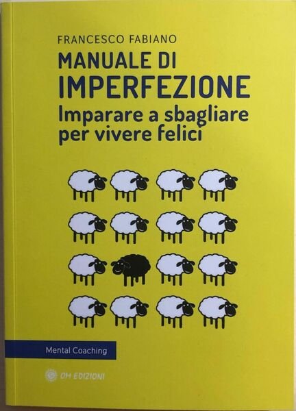 Manuale di imperfezione di Francesco Fabiano, 2020, OM Edizioni | Immagine principale