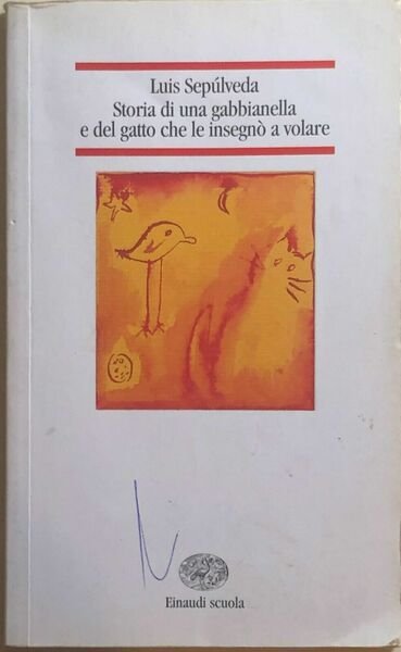 Storia di una gabbianella e del gatto che le insegnò …