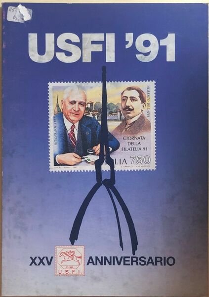 USFI ?91 XXV Anniversario di Aa.vv., 1991, Unione Stampa Filatelica …