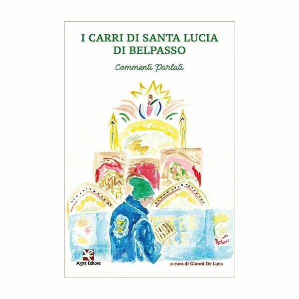 I Carri di Santa Lucia di Belpasso. Commenti parlati di …