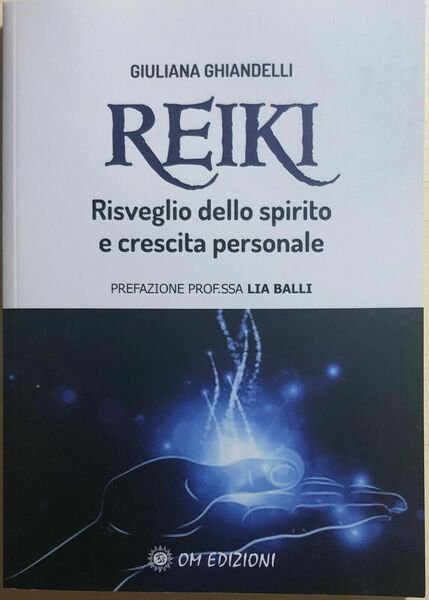 Reiki, risveglio dello spirito e crescita personale di Giuliana Ghiandelli, … | Immagine principale