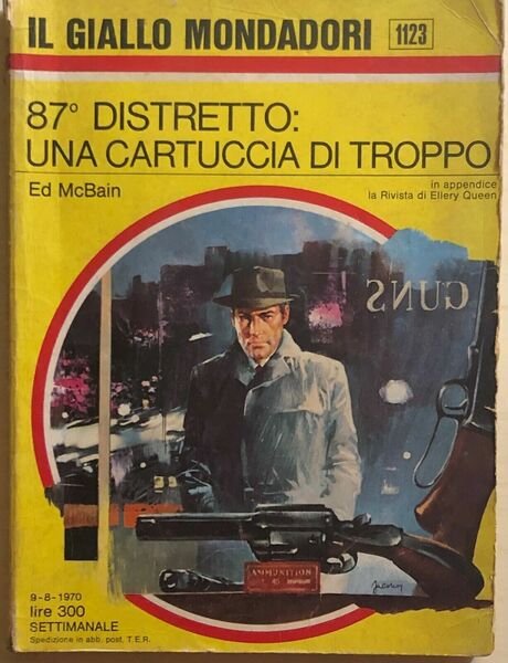 87° distretto: una cartuccia di troppo di Ed McBain, 1970, …