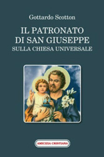 Il patronato di San Giuseppe sulla chiesa universale di Gottardo …