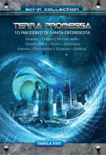 Terra promessa di Aa.vv., 2014, Tabula Fati